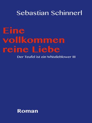 cover image of Eine vollkommen reine Liebe